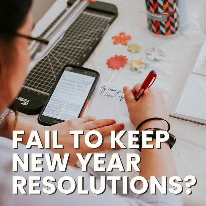 Why New Year's Resolutions Fail & What To Do Instead